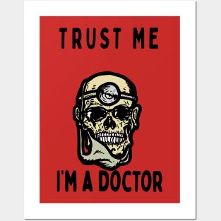 Trust Me, I'm a doctor; Octagon Posters and Art